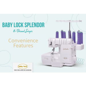 Babylock Splendor